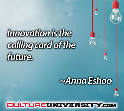Culture of Innovation
